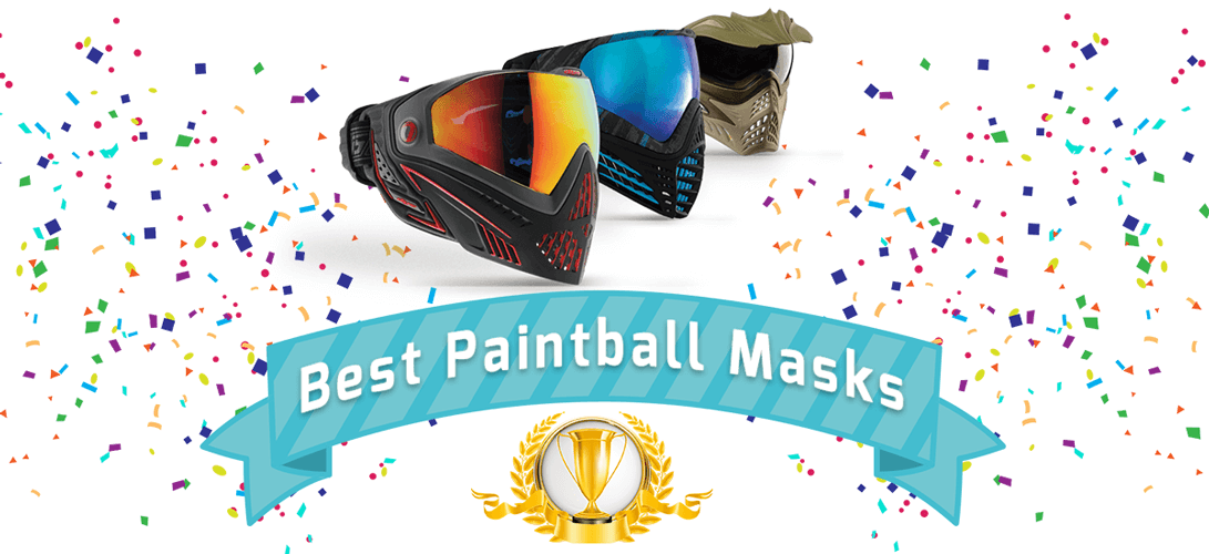 Best Paintball Masks